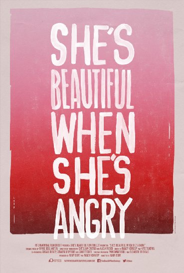  She's Beautiful When She's Angry (2014)