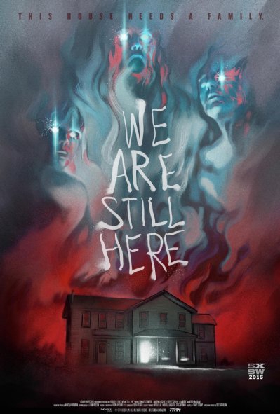  We Are Still Here (2015)