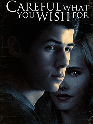  Careful What You Wish For (2015)
