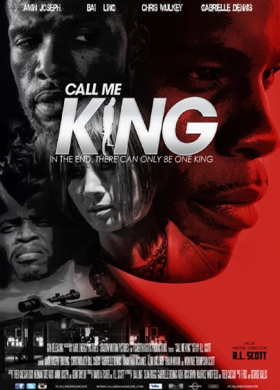  Call Me King (2015)