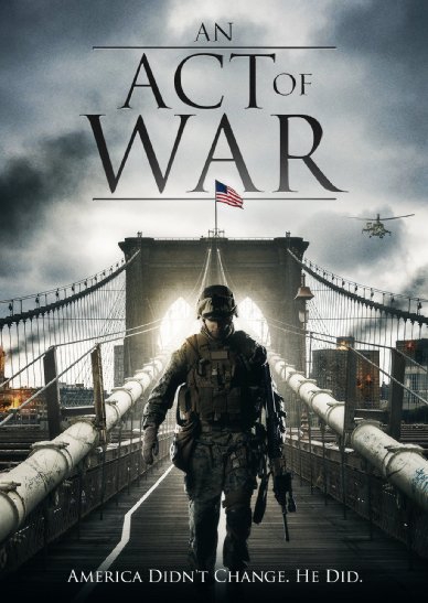  An Act of War (2015)