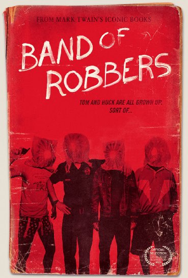  Band of Robbers (2015)