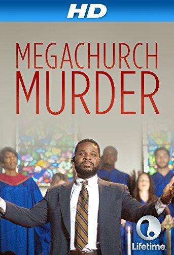 Megachurch Murder (2015)