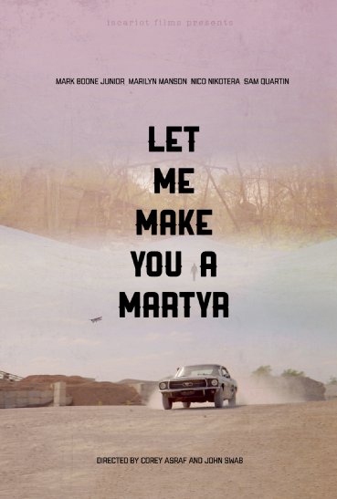  Let Me Make You a Martyr (2015)