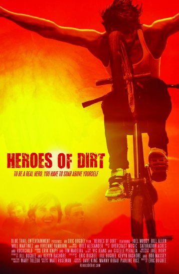  Heroes of Dirt (2015)