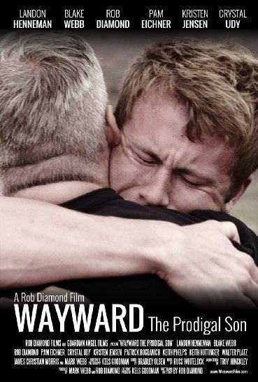  Wayward: The Prodigal Son (2014)