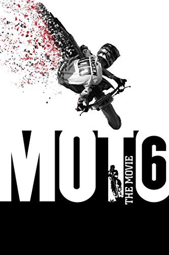  Moto 6: The Movie (2014)