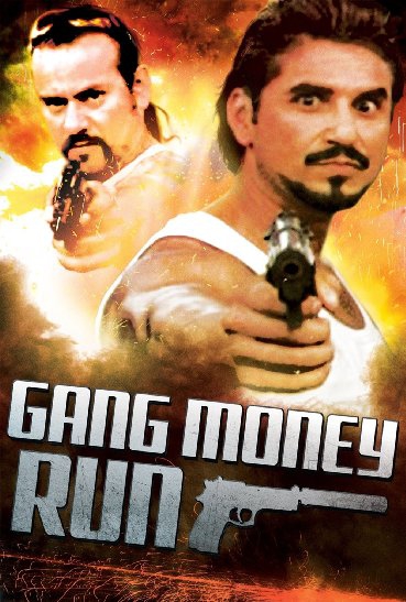  Gang Money Run (2014)