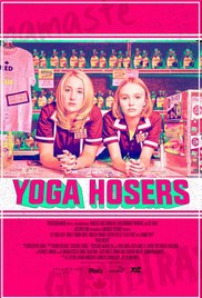  Yoga Hosers (2015)