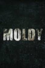  Moldy (2015)