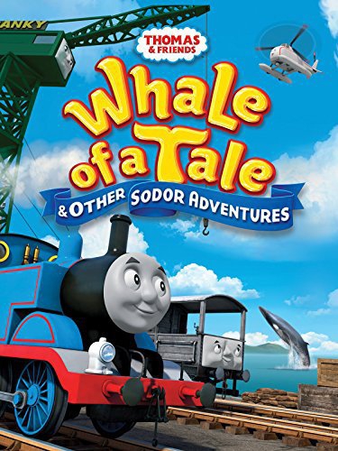  Thomas & Friends: Whale of a Tale and Other Sodor Adventures (2015)