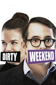  Dirty Weekend (2015)