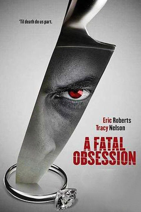  A Fatal Obsession (2015)