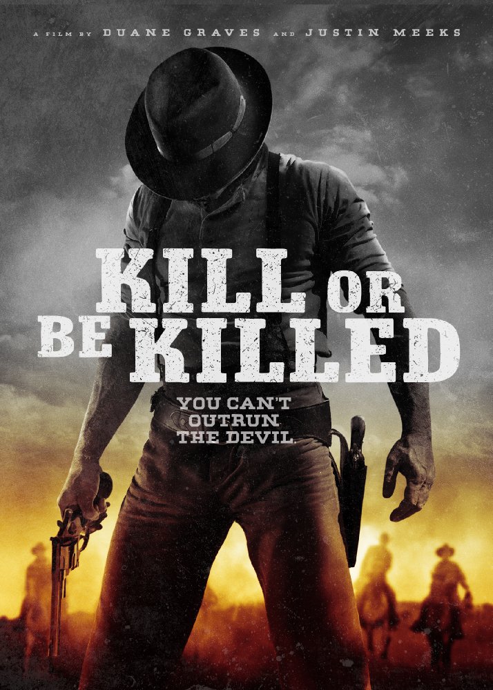  Kill or Be Killed (2015)