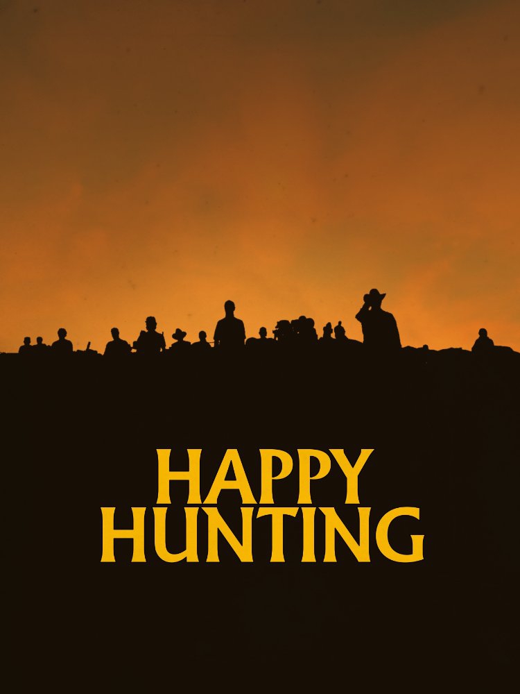  Happy Hunting (2016)