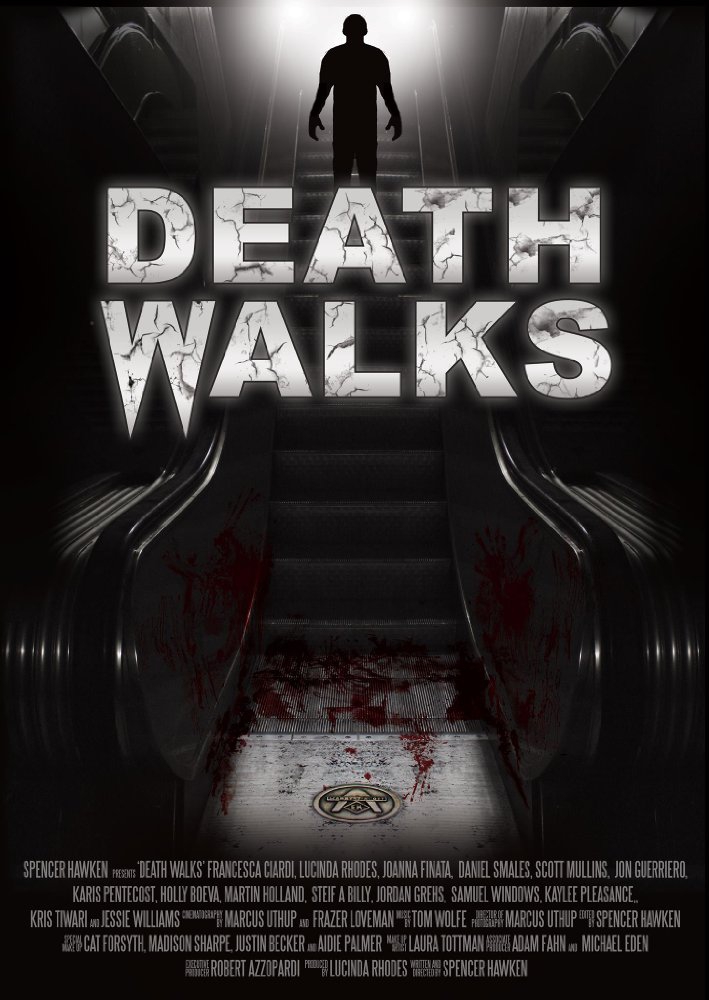  Death Walks (2016)