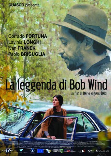  La leggenda di Bob Wind (2016)