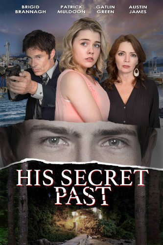  His Secret Past (2016)