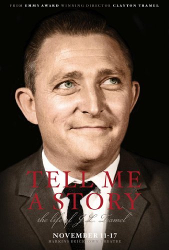 Tell Me a Story: the Life of J.L. Tramel (2016)