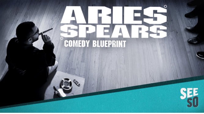  Aries Spears: Comedy Blueprint (2016)