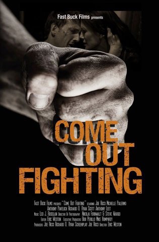  Come Out Fighting (2016)