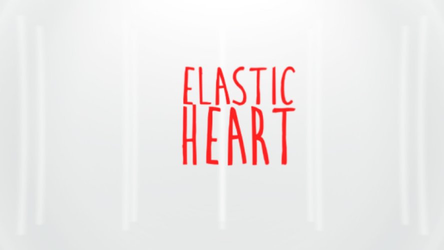  Elastic Heart (2016)