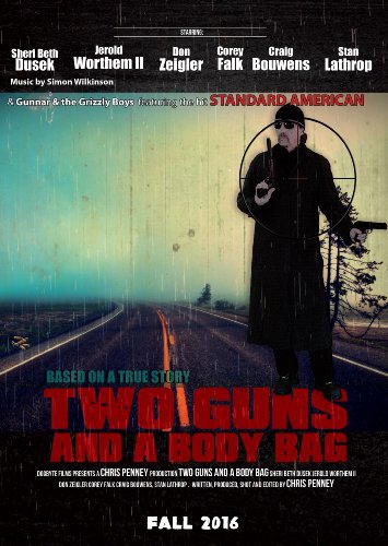  Two Guns and a Body Bag (2016)