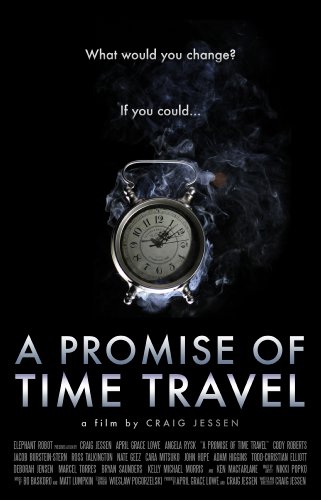  A Promise of Time Travel (2016)
