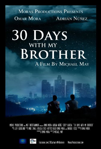  30 Days with My Brother (2016)