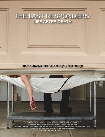  The Last Responders: Life After Death (2016)