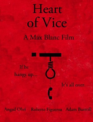  Heart of Vice (2016)