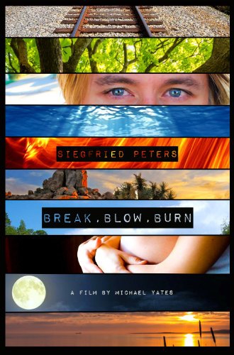  Break, Blow, Burn (2016)