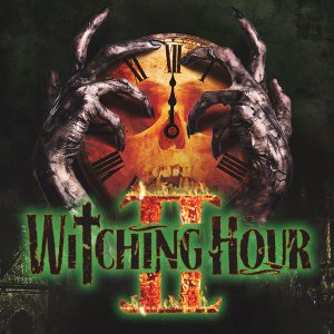  Witching Hour II (2016)