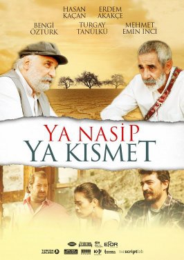  Ya Nasip Ya Kismet (2016)