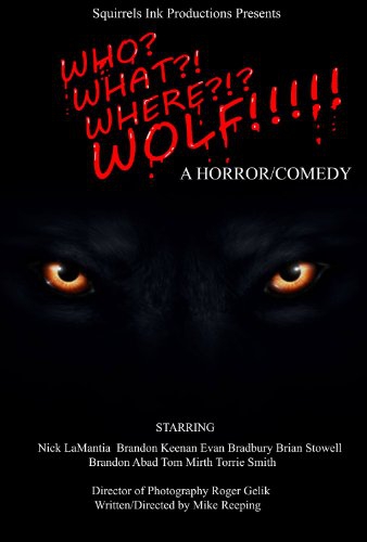  Who? What? Where? Wolf!!! (2016)