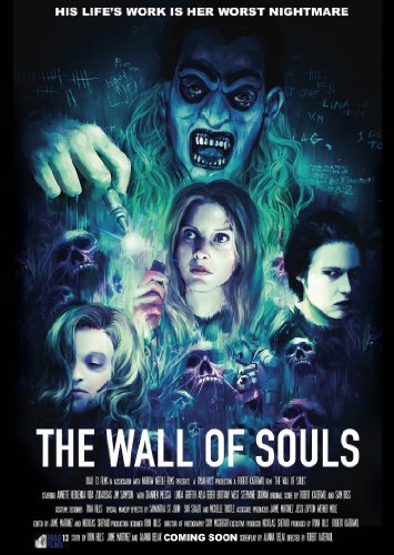  The Wall of Souls (2016)