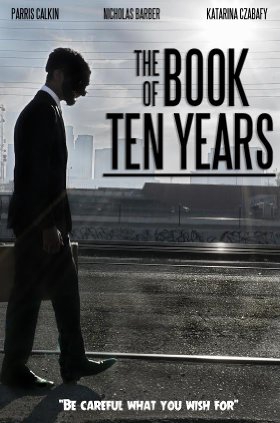  The Book of Ten Years (2016)