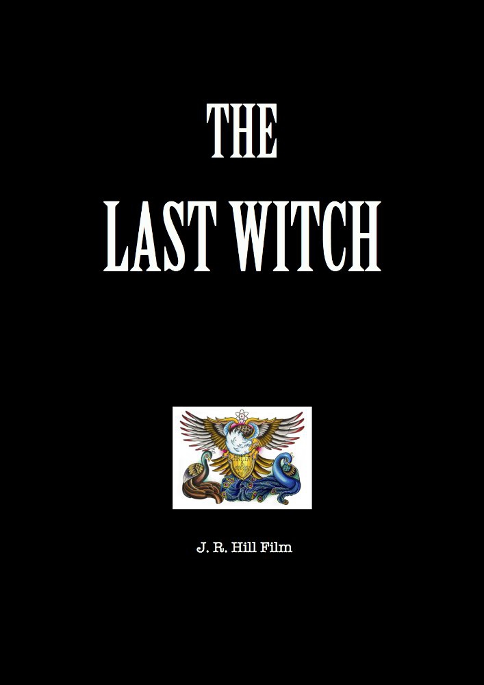  The Last Witch (2017)