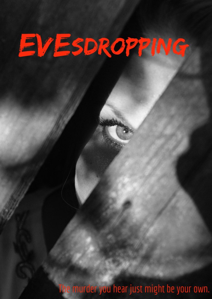  Evesdropping (2017)
