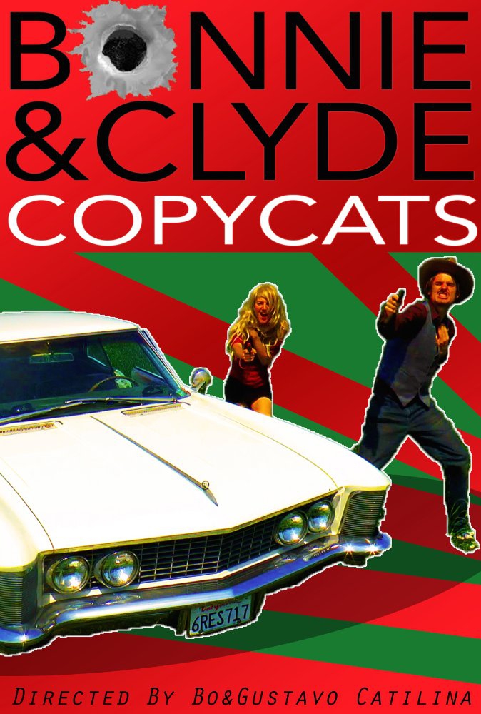  Bonnie & Clyde Copycats (2017)