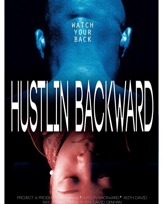  Hustlin Backwardz (2017)
