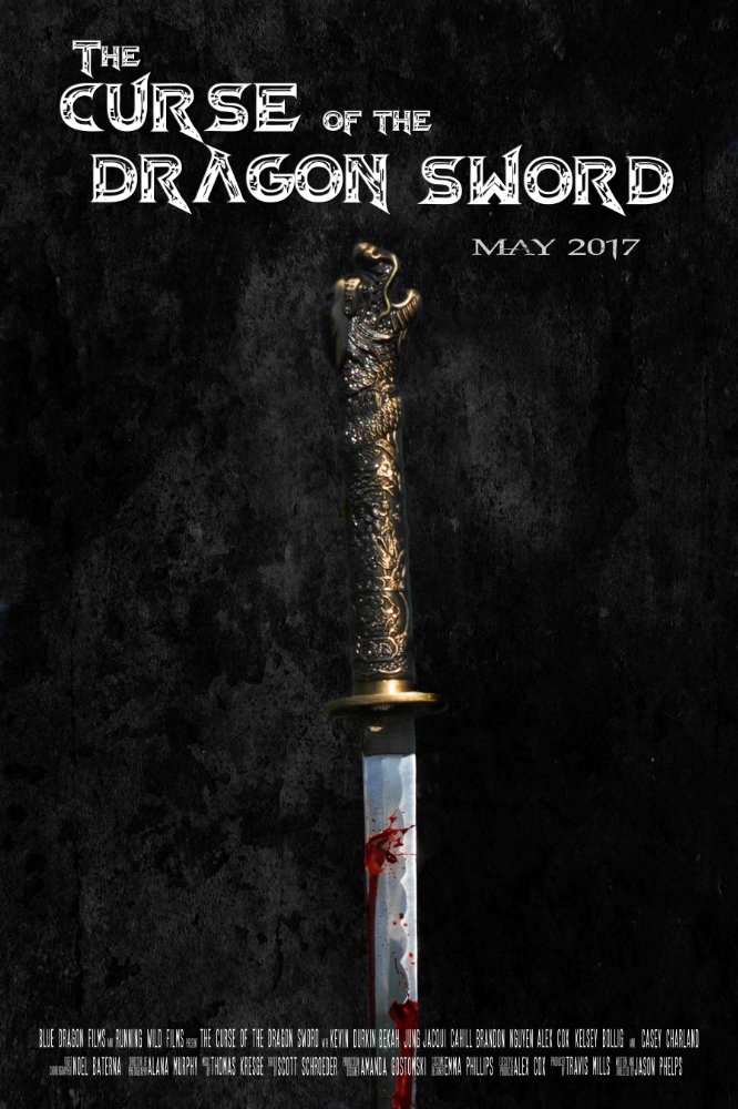  The Curse of the Dragon Sword (2017)