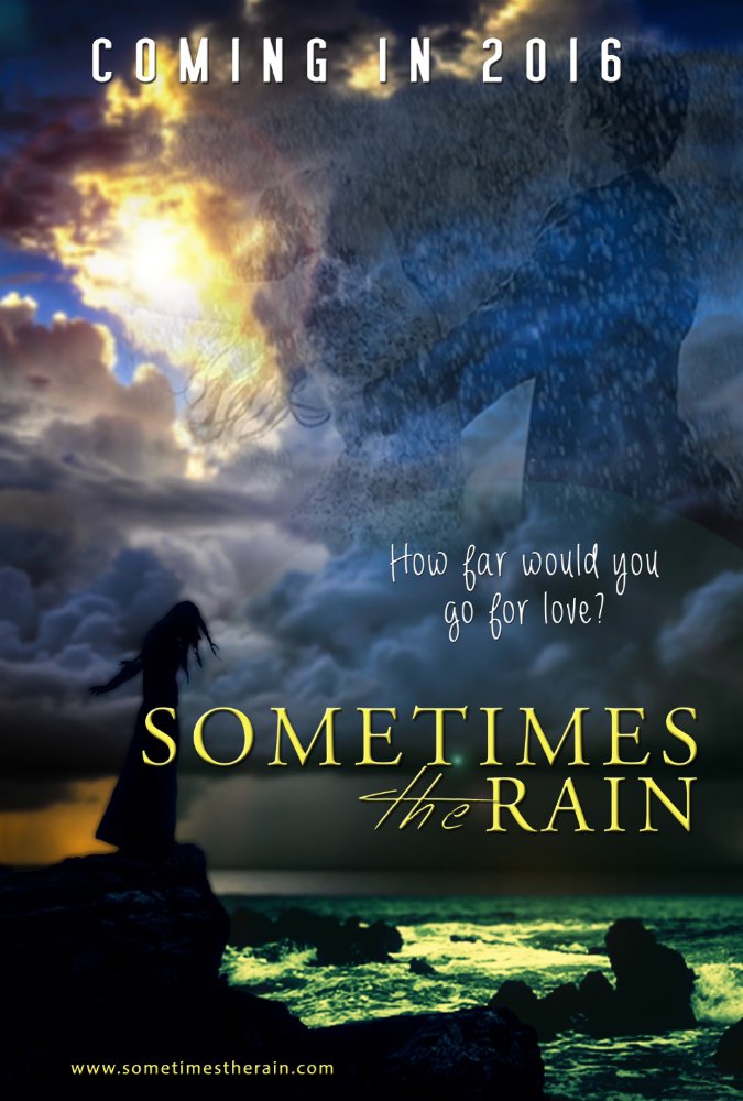 Sometimes the Rain (2017)