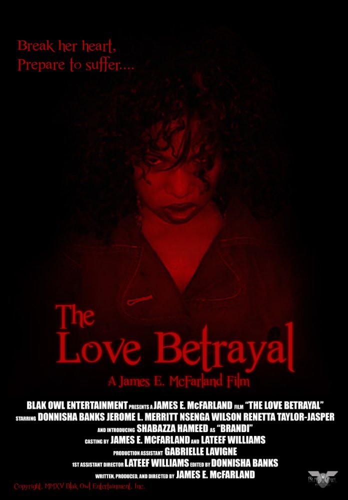  The Love Betrayal (2017)