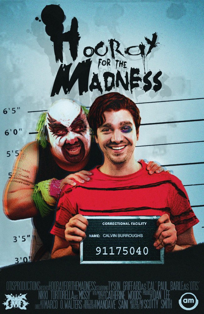  Hooray for the Madness (2017)