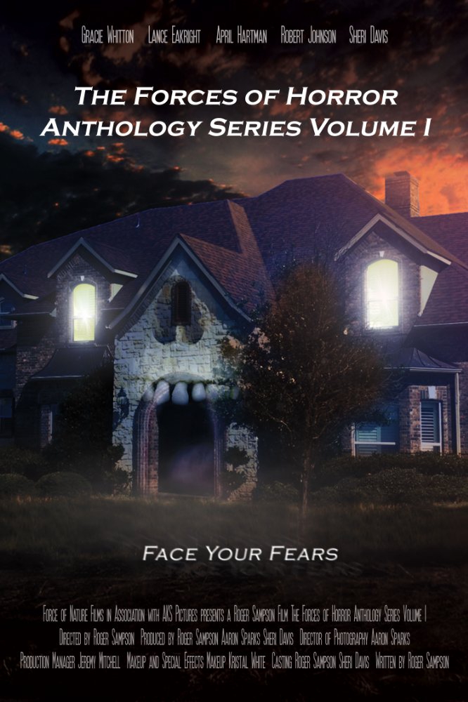  The Forces of Horror Anthology Series Volume I (2017)