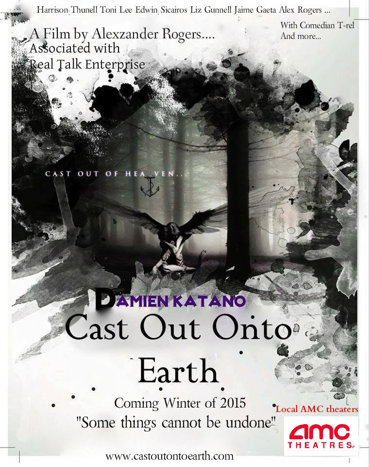  Cast Out Onto Earth (2017)