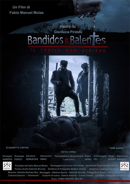 Bandidos e Balentes: Il codice non scritto (2017)