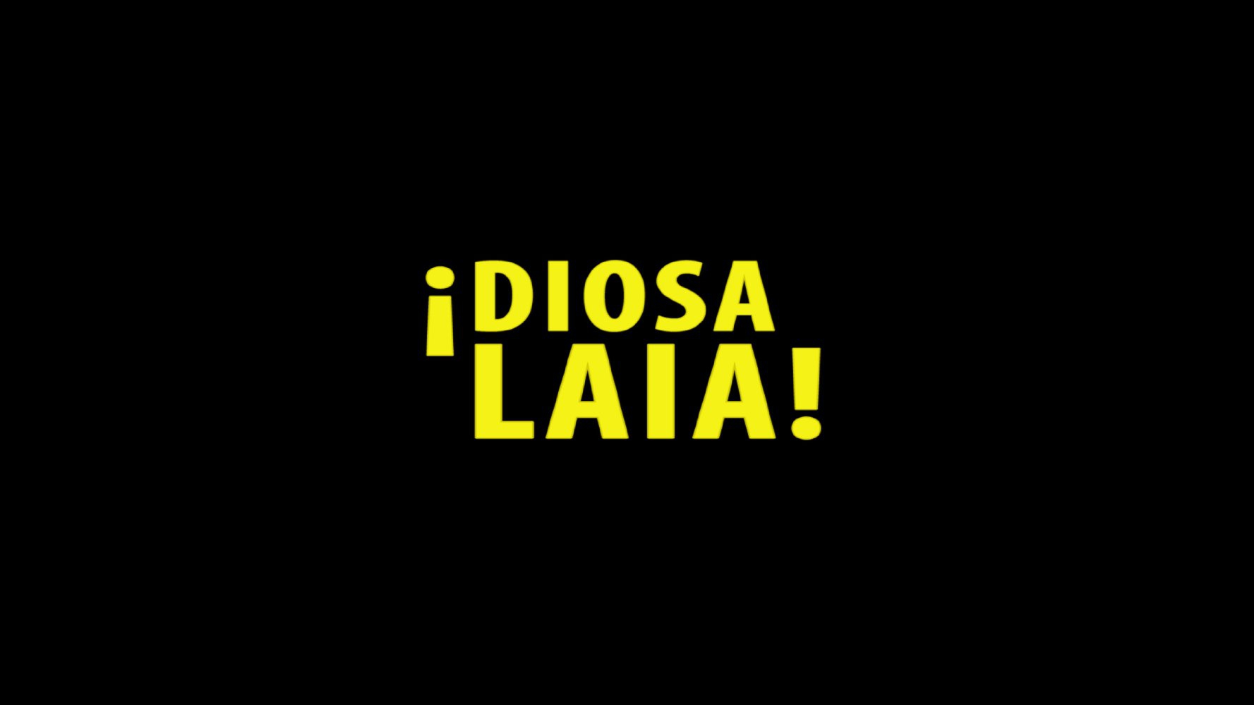  ¡Diosa Laia! (2017)