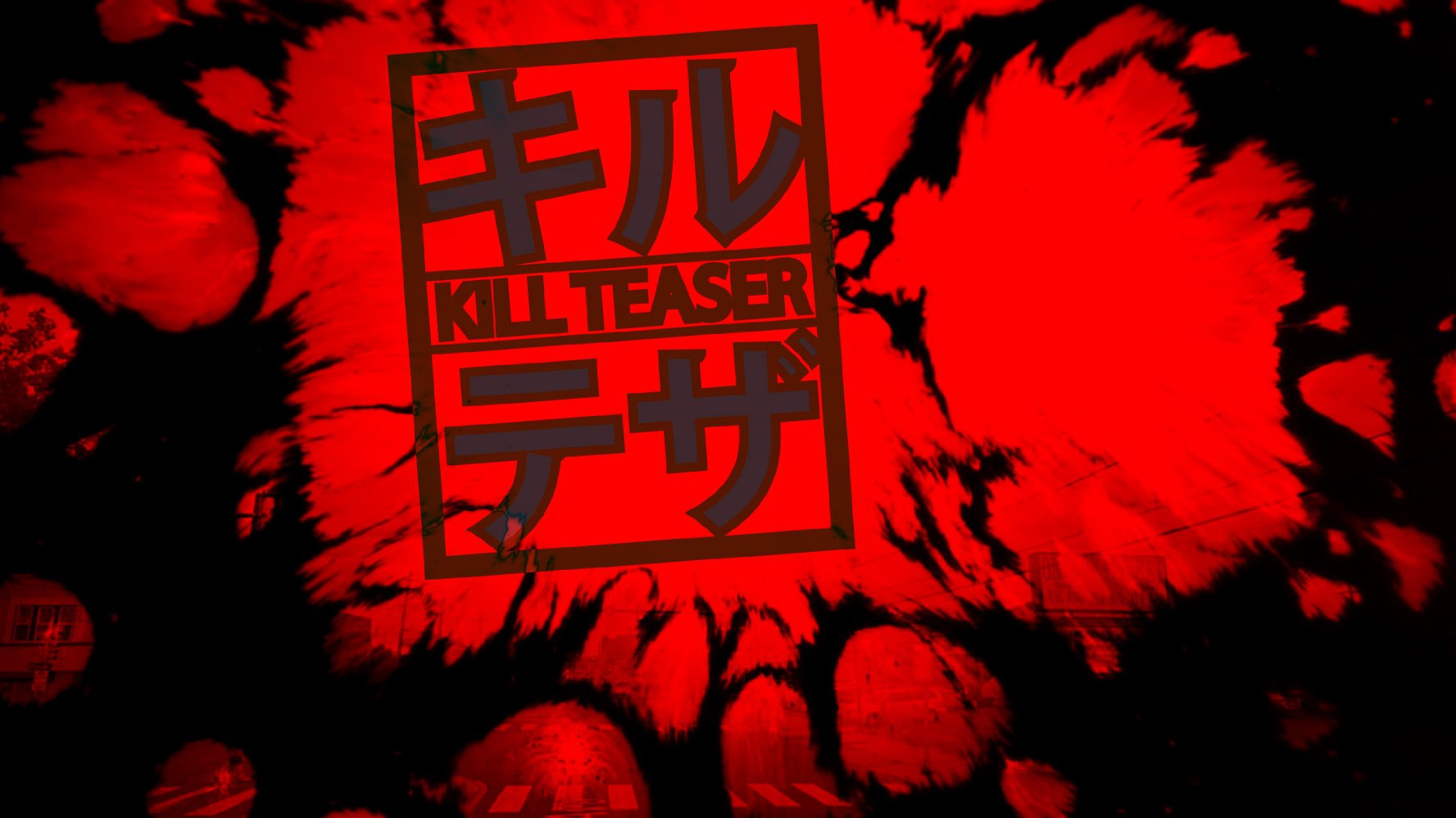  Kill Teaser (2017)